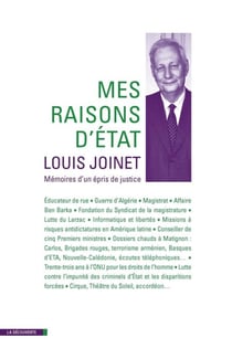 Mes raisons d'état - Mémoires d'un épris de justice