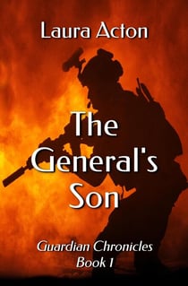 The General's Son - Guardian Chronicles, #1
