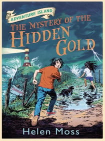 The Mystery of the Hidden Gold - Book 3