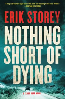 Nothing Short of Dying - A Clyde Barr Novel