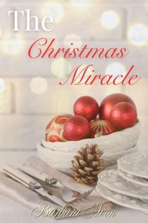 The Christmas Miracle - A Peter Travis Love Story