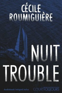 Court toujours : Nuit Trouble - Thriller Ados
