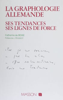 La Graphologie allemande - Ses tendances, ses lignes de force