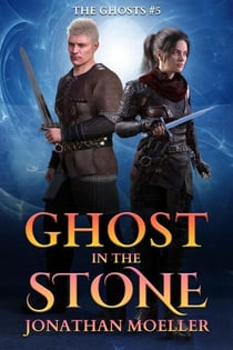 Ghost in the Stone - The Ghosts, #5