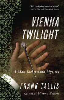 Vienna Twilight - A Max Liebermann Mystery