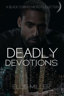 Deadly Devotions - The Black Cobras
