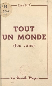Tout un monde - Les cons. Essai critique