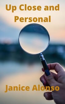 Up Close and Personal - Devotionals, #77