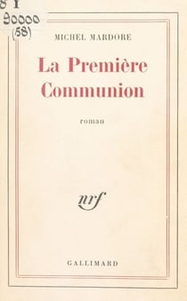 La première communion - D'après le chef-d'œuvre du marquis de Sade : Eugénie de Franval