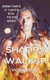 Shadow Walker - Shadow Walker, #1