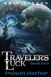 Poison Harbor - Traveler's Luck, #2