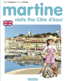 Martine- Martine visits the Côte d'Azur