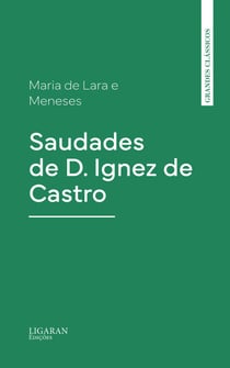 Saudades de D. Ignez de Castro