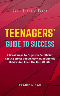 Teenagers' Guide To Success - Success Plan for Youth