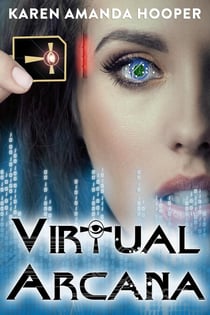 Virtual Arcana - Virtual Arcana, #1