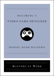 Becoming a Video Game Designer