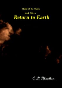 Return to Earth - Flight of the Maita, #15