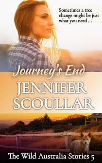 Journey's End - The Wild Australia Stories, #5