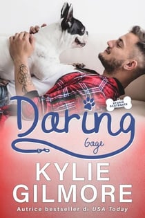 Daring - Gage (versione italiana) (Storie scatenate Libro No. 7) - Storie scatenate, #7