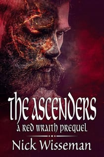 The Ascenders: A Red Wraith Prequel Novella - The Red Wraith, #0