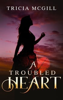 A Troubled Heart