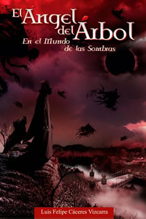 El Ángel del Árbol en el Mundo de las Sombras