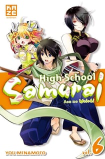 High School Samurai - Tome 6