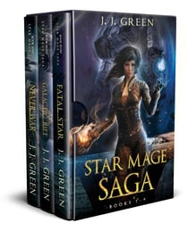 Star Mage Saga Books 7 - 9 - Star Mage Saga Series, #3