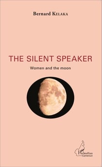 The silent speaker - Women and the moon