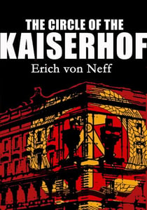 The Circle of the Kaiserhof