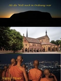 Als die Welt noch in Ordnung war.