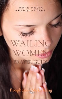 Wailing Women Prayer Guide - Biblical Studies and Fundamentals, #1
