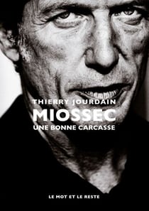 Miossec - Une bonne carcasse