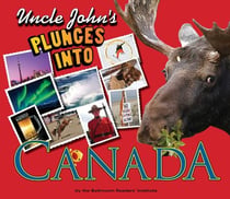 Uncle John's Plunges into Canada - Illustrated Edition