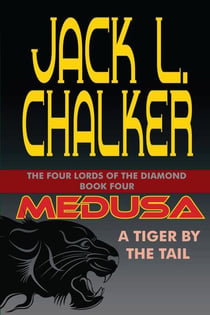 Medusa: A Tiger by the Tail - The Four Lords of the Diamond, #4