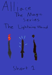 Alliance The Magic Series Short 1 - Alliance The Magic Series
