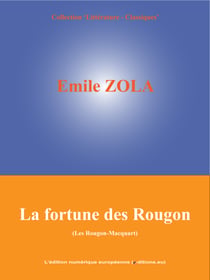La fortune des Rougon - Les Rougon-Macquart (1/20)