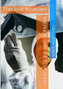 Shepherd and The Lost Sheep: The Lost Treasure - Shepherd and the Lost Sheep, #2