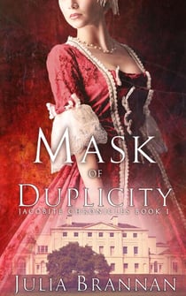 Mask Of Duplicity - The Jacobite Chronicles, #1