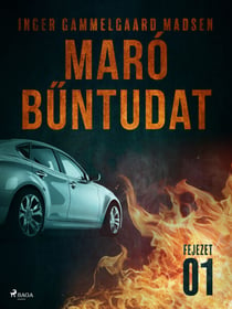Maró buntudat – 1. fejezet