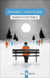 Moments de parcs - Flâneries en parcs montréalais