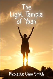 The Light Temple of Yash