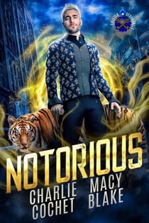 Notorious - Shifter Scoundrels, #1