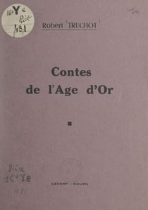 Contes de l'âge d'or