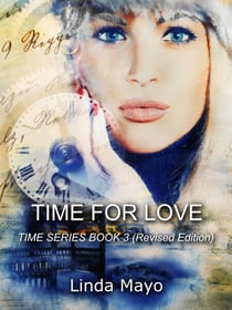 Time For Love - Time Series, #3