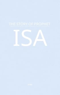 The Story of Prophet Isa