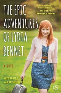 The Epic Adventures of Lydia Bennet - A Novel