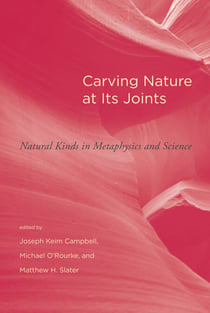 Carving Nature at Its Joints - Natural Kinds in Metaphysics and Science
