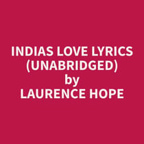 Indias Love Lyrics (Unabridged)