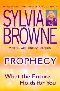 Prophecy - What the Future Holds For You